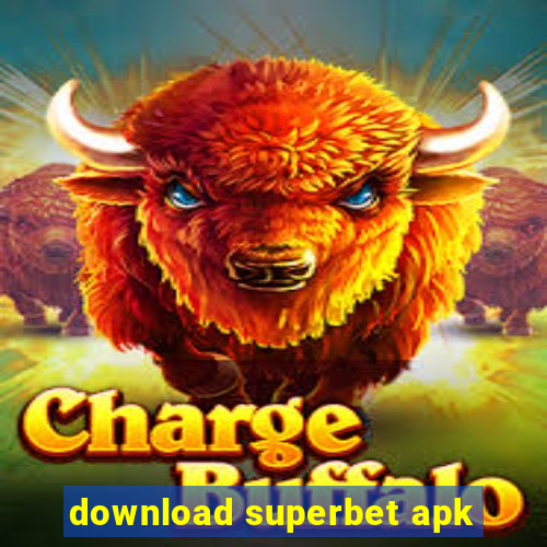 download superbet apk